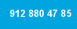 912 880 47 85